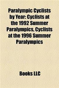 Paralympic Cyclists by Year