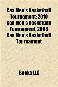 Caa Men's Basketball Tournament