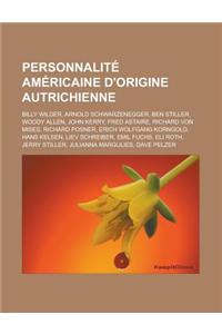 Personnalite Americaine D'Origine Autrichienne