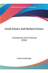 Greek Science and Modern Science