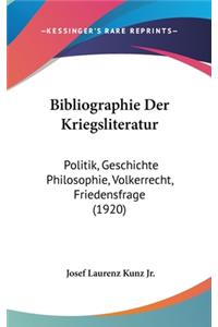 Bibliographie Der Kriegsliteratur