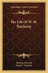 The Life Of W. M. Thackeray