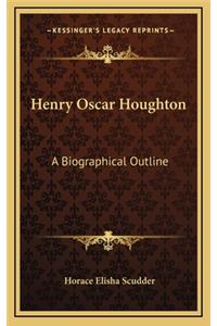 Henry Oscar Houghton