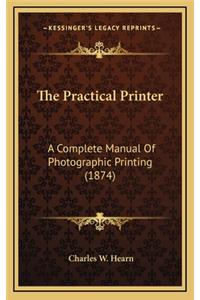 The Practical Printer