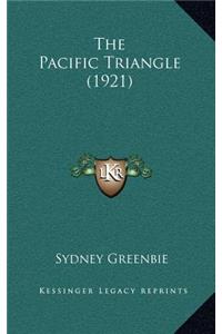 The Pacific Triangle (1921)