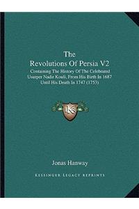 The Revolutions Of Persia V2