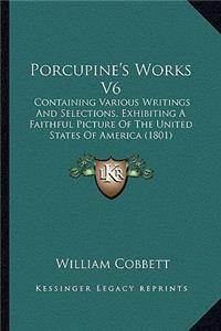 Porcupine's Works V6