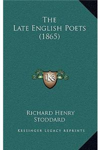 The Late English Poets (1865)