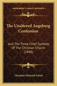 Unaltered Augsburg Confession