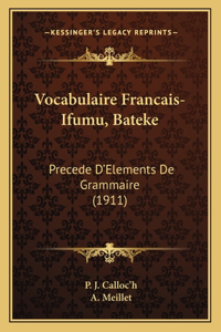 Vocabulaire Francais-Ifumu, Bateke