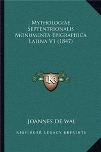 Mythologiae Septentrionalis Monumenta Epigraphica Latina V1 (1847)