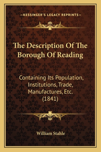 The Description Of The Borough Of Reading