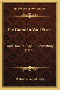 Game In Wall Street