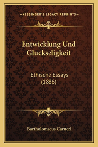 Entwicklung Und Gluckseligkeit