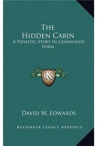 The Hidden Cabin