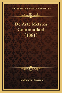 De Arte Metrica Commodiani (1881)