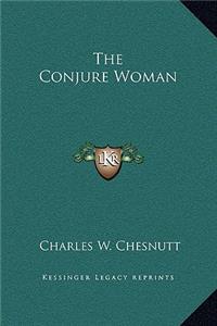 The Conjure Woman