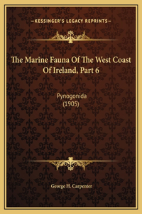 The Marine Fauna Of The West Coast Of Ireland, Part 6: Pynogonida (1905)