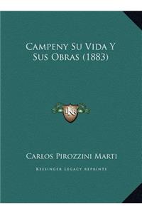 Campeny Su Vida Y Sus Obras (1883)