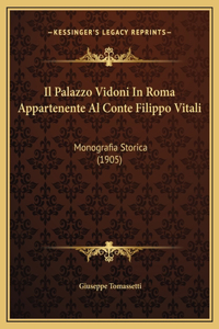 Palazzo Vidoni In Roma Appartenente Al Conte Filippo Vitali