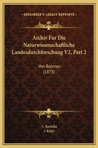 Archiv Fur Die Naturwissenschaftliche Landesdurchforschung V2, Part 2