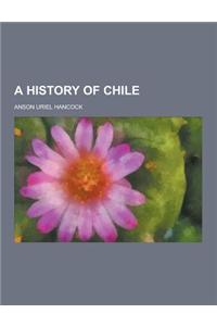 A History of Chile