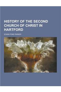 History of the Second Church of Christ in Hartford