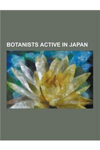 Botanists Active in Japan