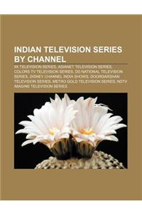 Indian Television Series by Channel