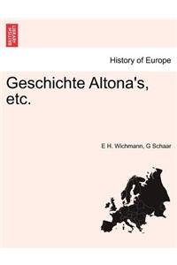 Geschichte Altona's, Etc.