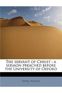 The Servant of Christ