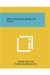 Complete Book of Guns