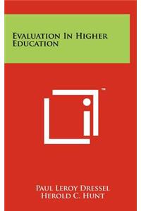 Evaluation in Higher Education