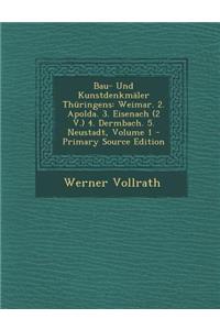 Bau- Und Kunstdenkmäler Thüringens