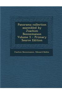 Panorama Collection Assembled by Joachim Bonnemaison Volume 5