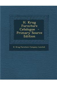 H. Krug Furniture Catalogue