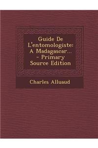 Guide De L'entomologiste