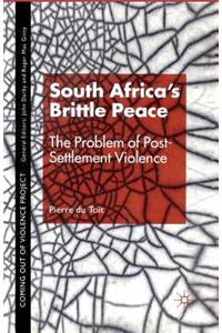 South Africa's Brittle Peace