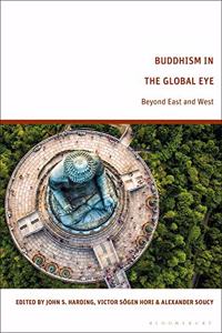 Buddhism in the Global Eye