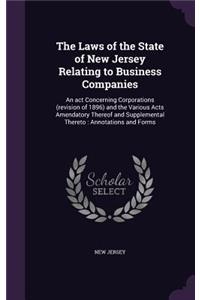The Laws of the State of New Jersey Relating to Business Companies