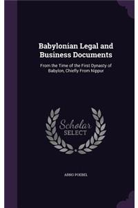 Babylonian Legal and Business Documents