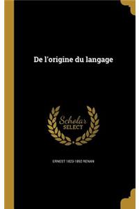 De l'origine du langage