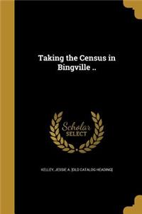 Taking the Census in Bingville ..