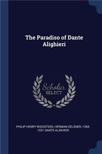 The Paradiso of Dante Alighieri