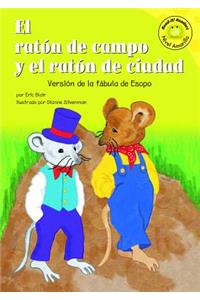 El Raton de Campo Y El Raton de Ciudad: VersiÃ³n de la FÃ¡bula de Esopo