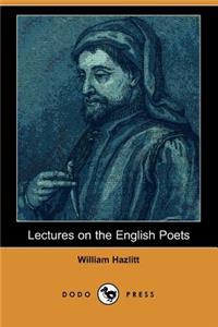 Lectures on the English Poets (Dodo Press)