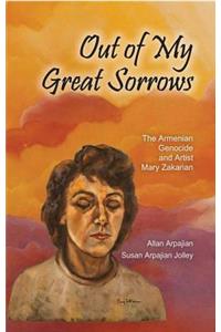 Out of My Great Sorrows