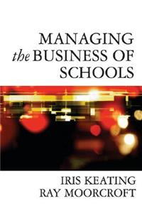Managing the Business of Schools