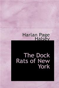 Dock Rats of New York