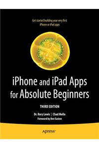 iPhone and iPad Apps for Absolute Beginners